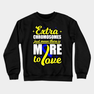 Mom Dad Love World Down Syndrome Day Crewneck Sweatshirt